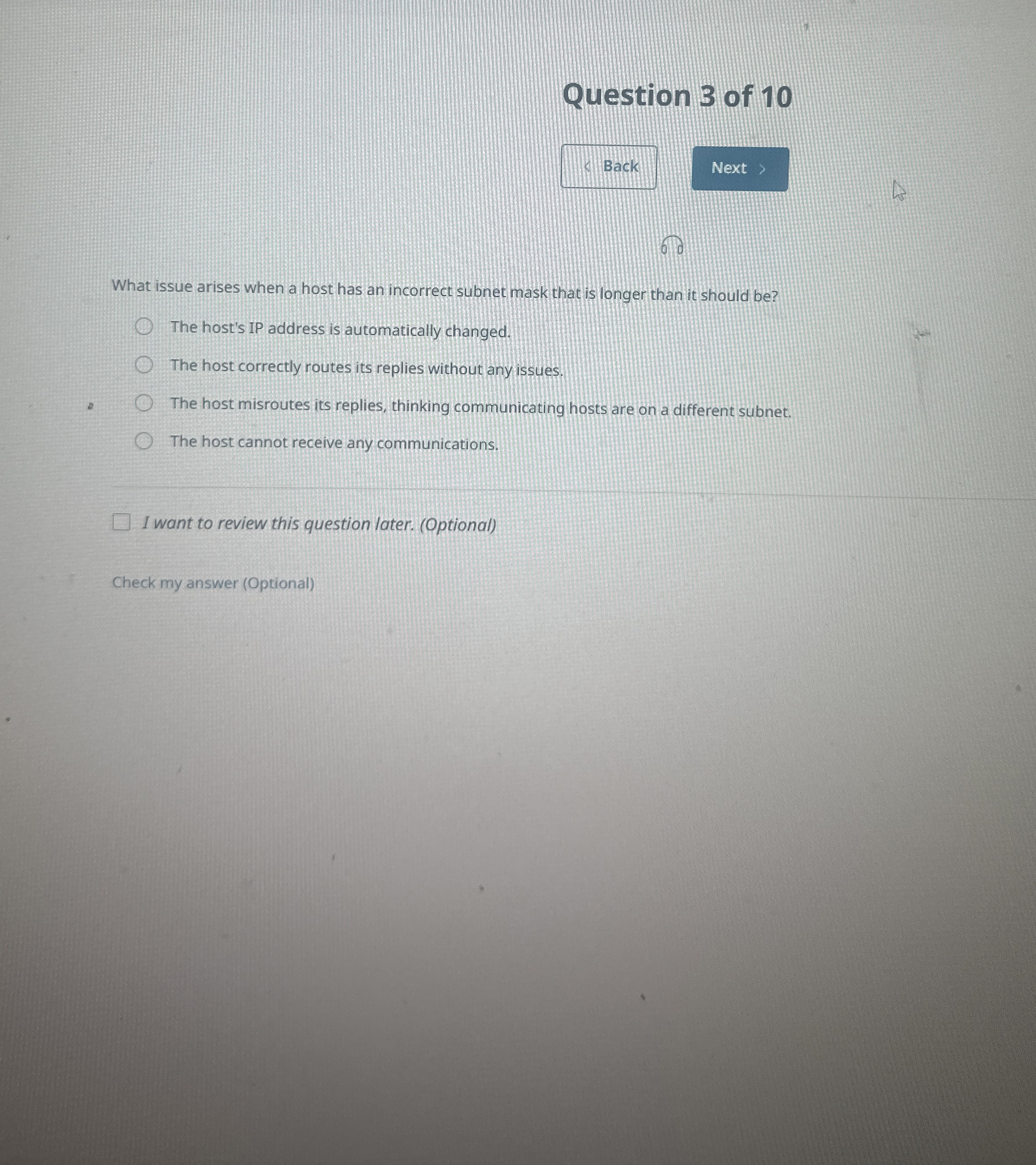 Question 3 of 1 0 What issue arises when a host