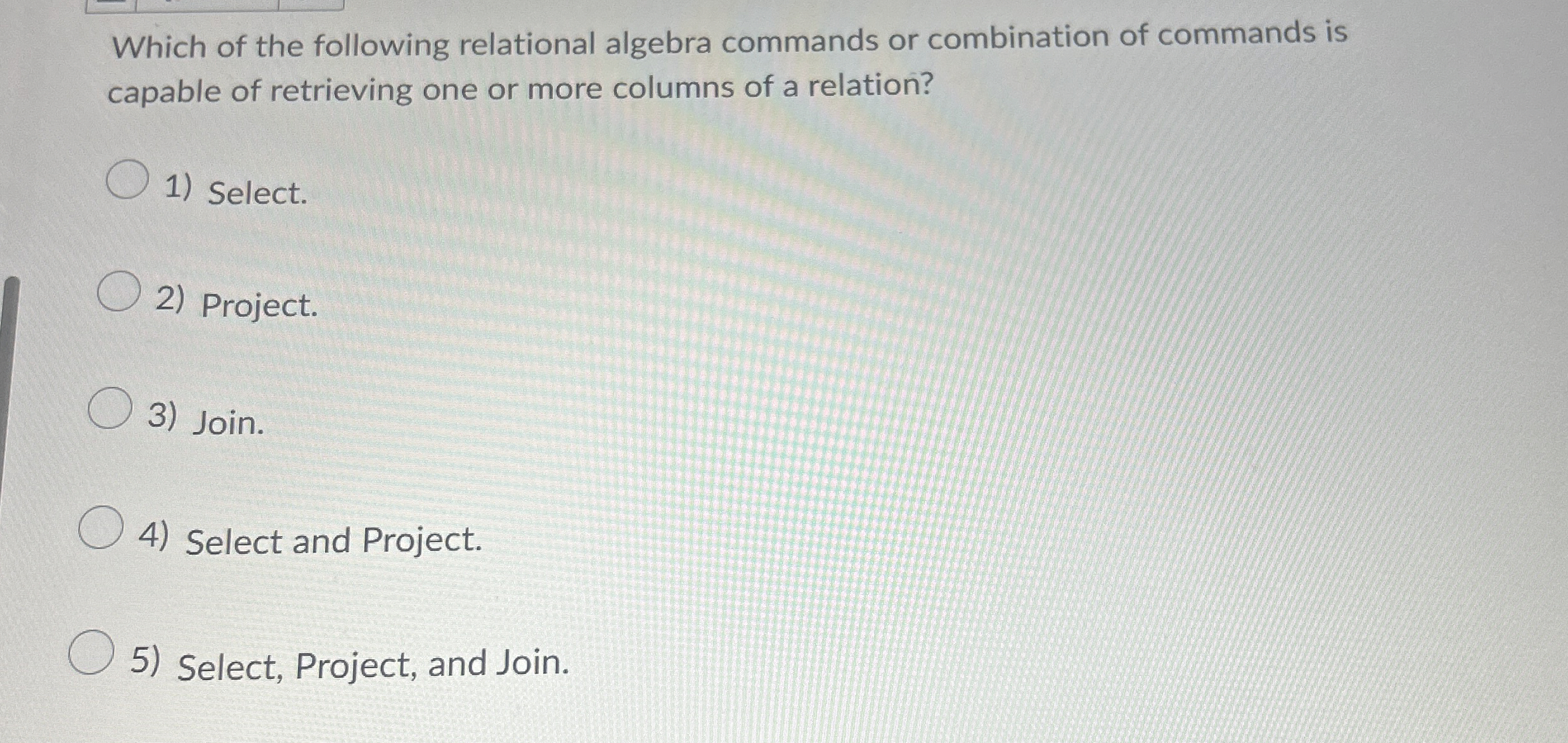 Which of the following relational algebra