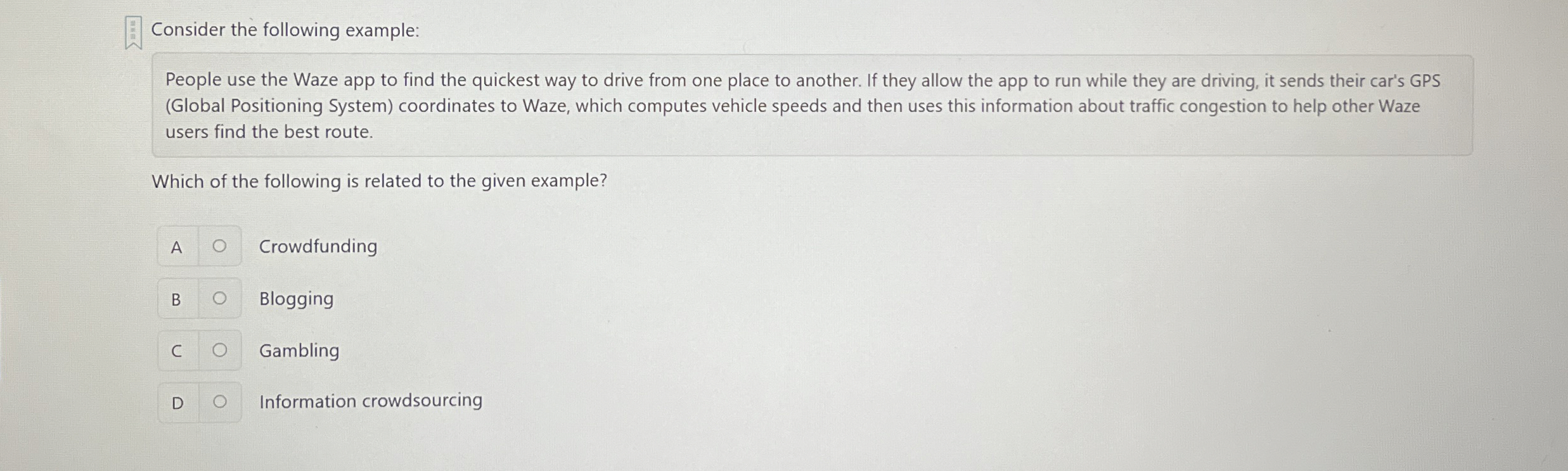 Consider the following example: People use the