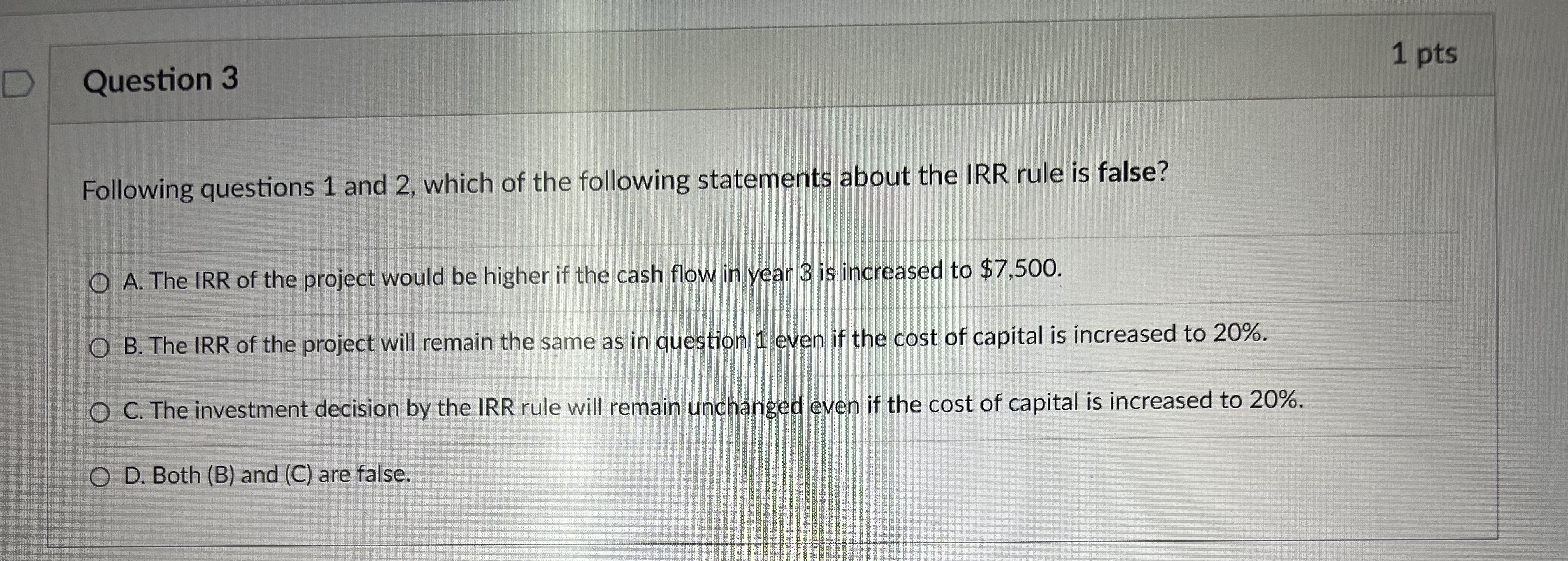 Question 2 0.5 pts Following question 1, suppose