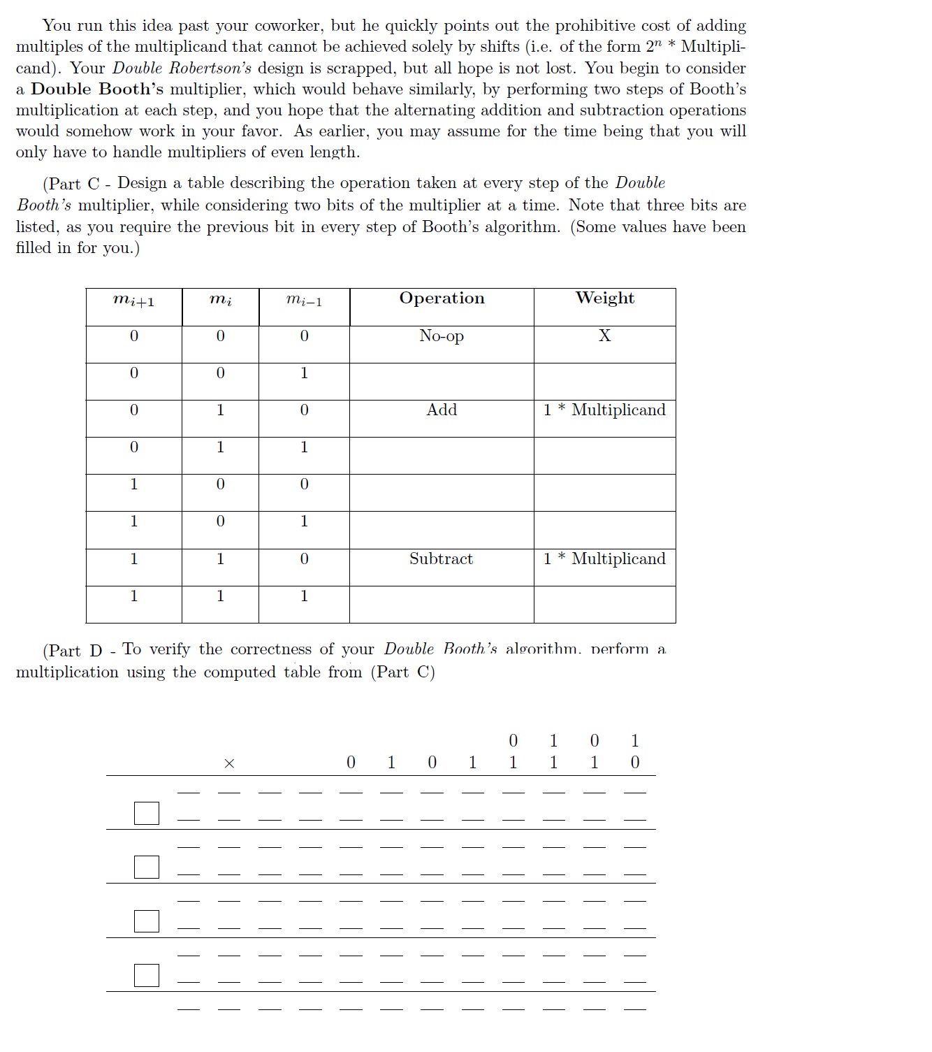 You run this idea past your coworker, but he