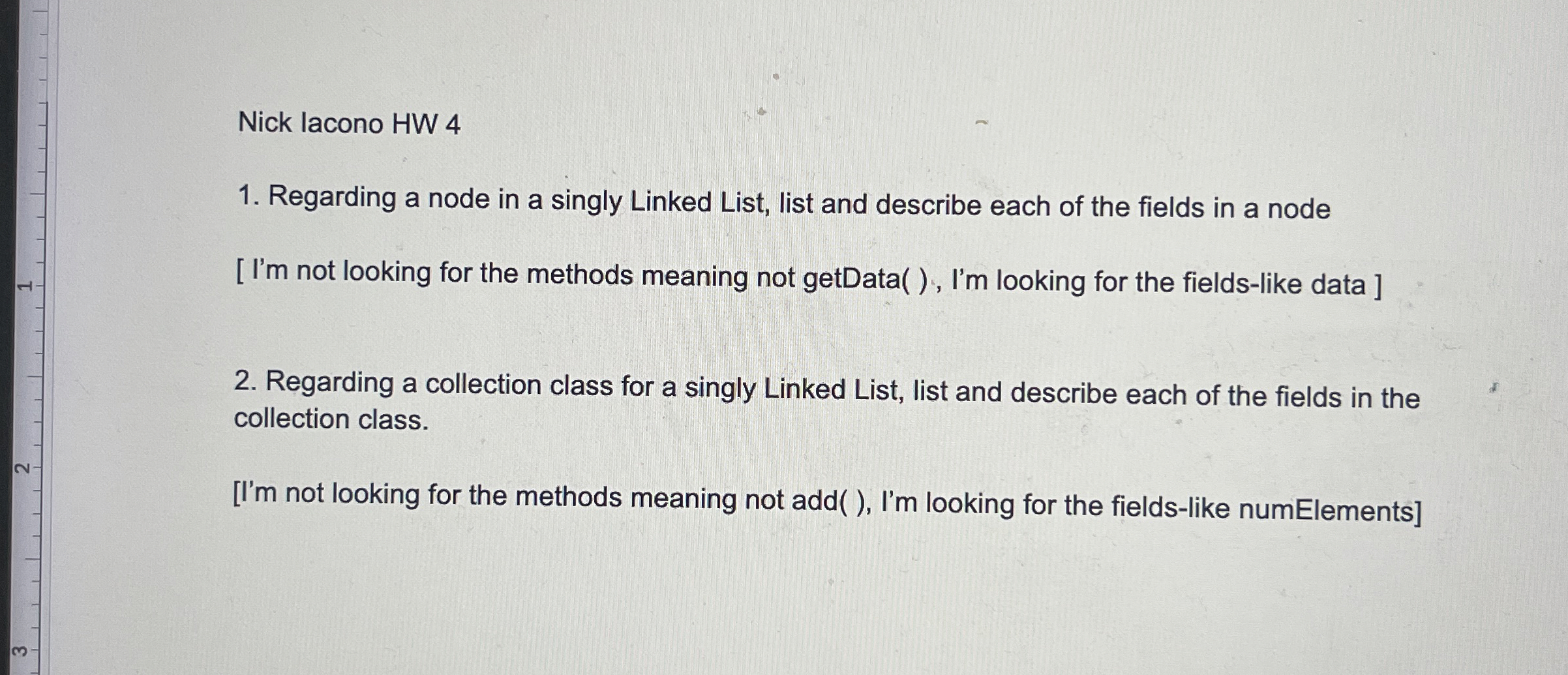 Nick lacono HW 4 Regarding a node in a singly