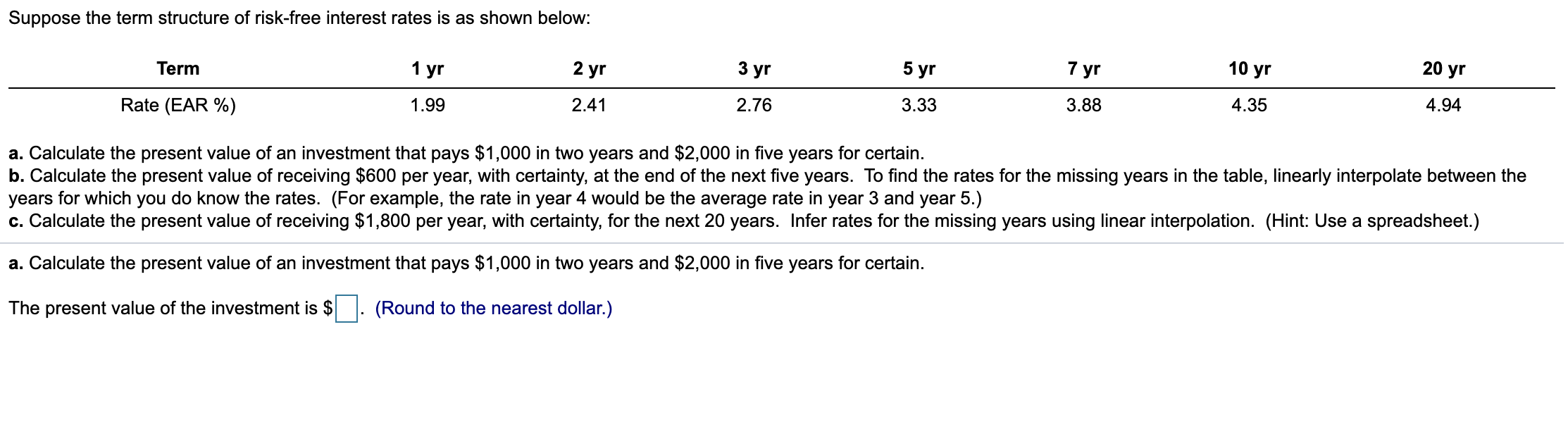 Suppose the term structure ofrisk-free interest