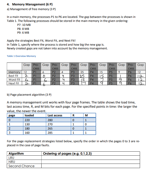 4 . Memory Management ( 6 P ) a ) Management of