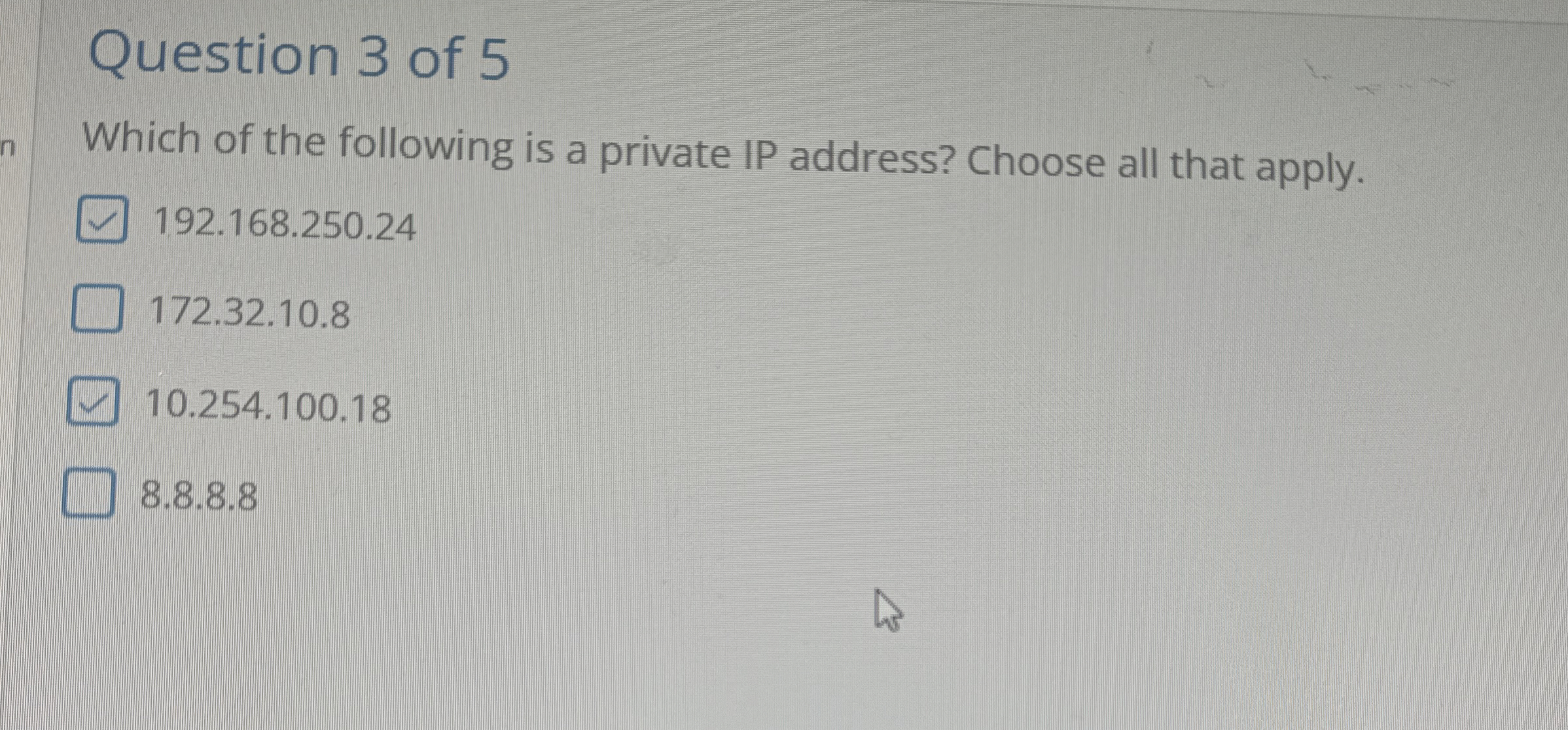Question 3 of 5 Which of the following is a