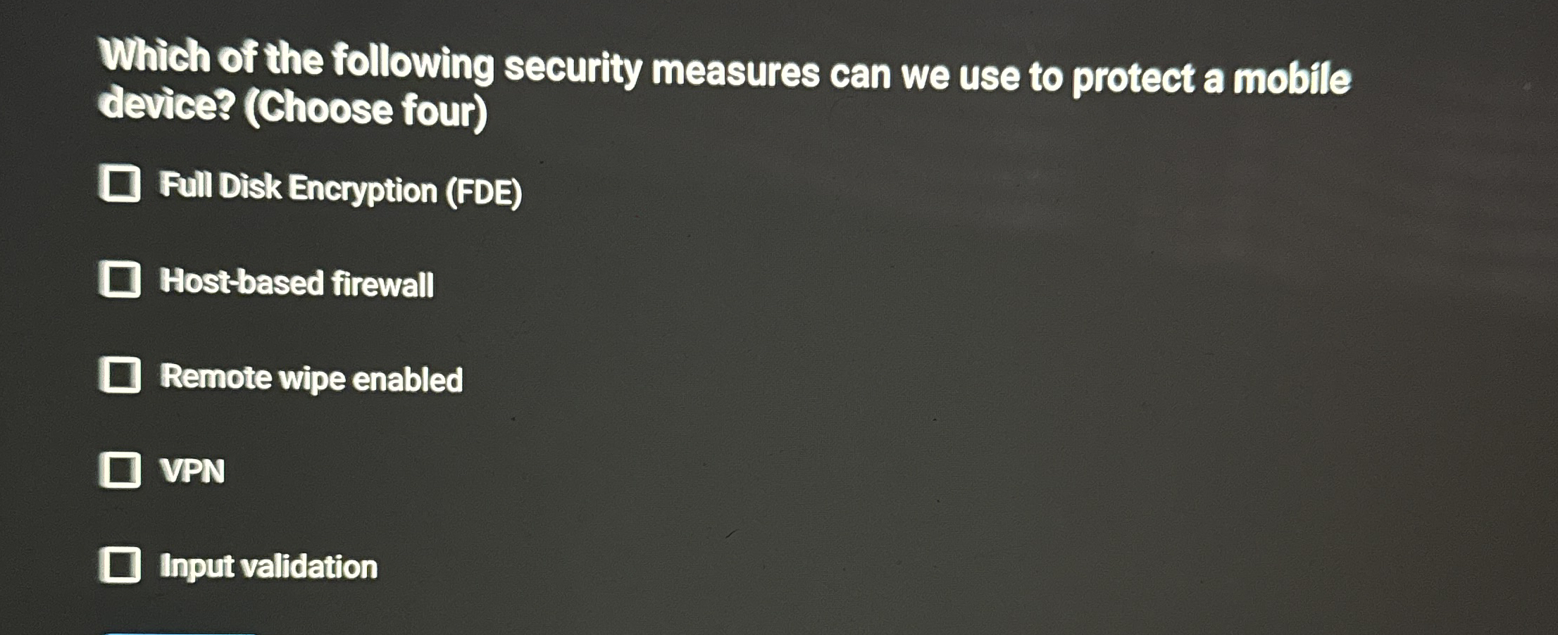 Which of the following security measures can we