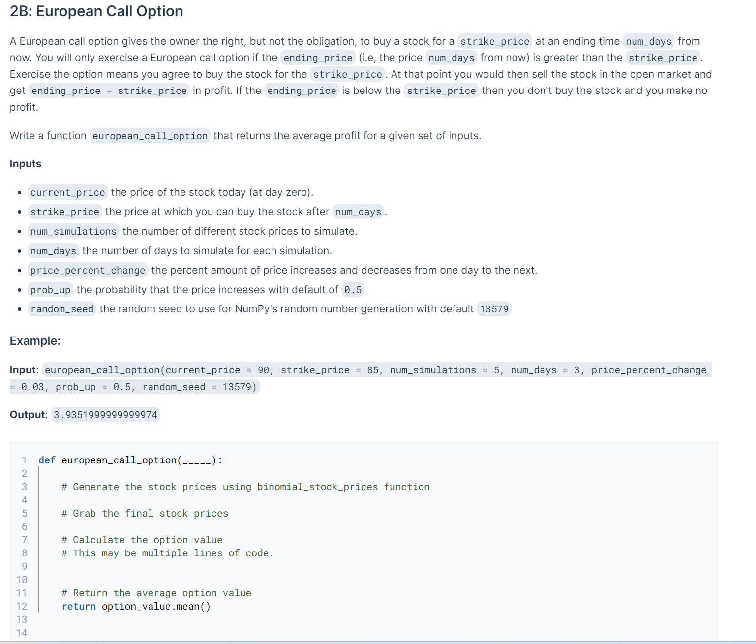 In python write a basic code for European Call