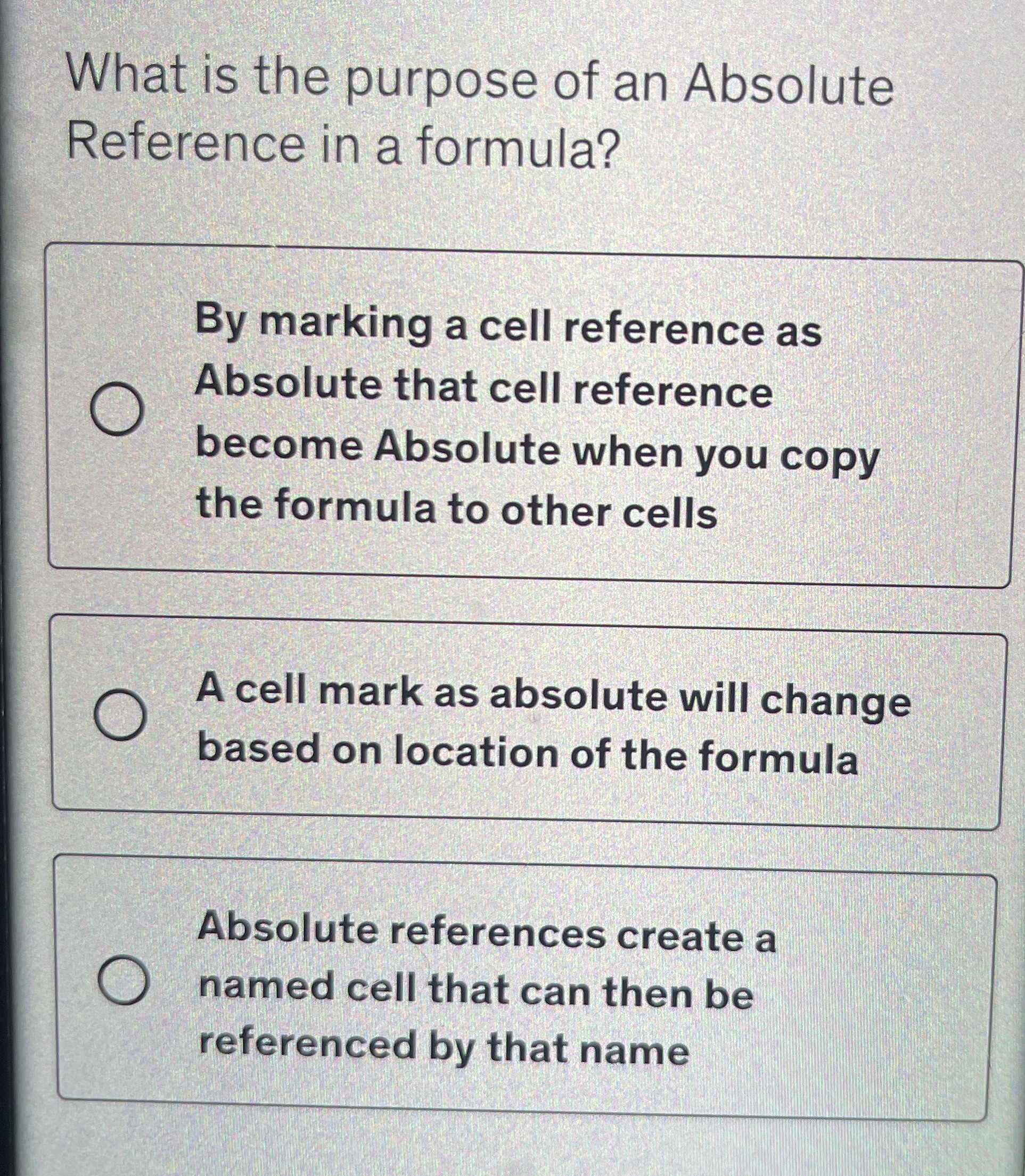 What is the purpose of an Absolute Reference in a