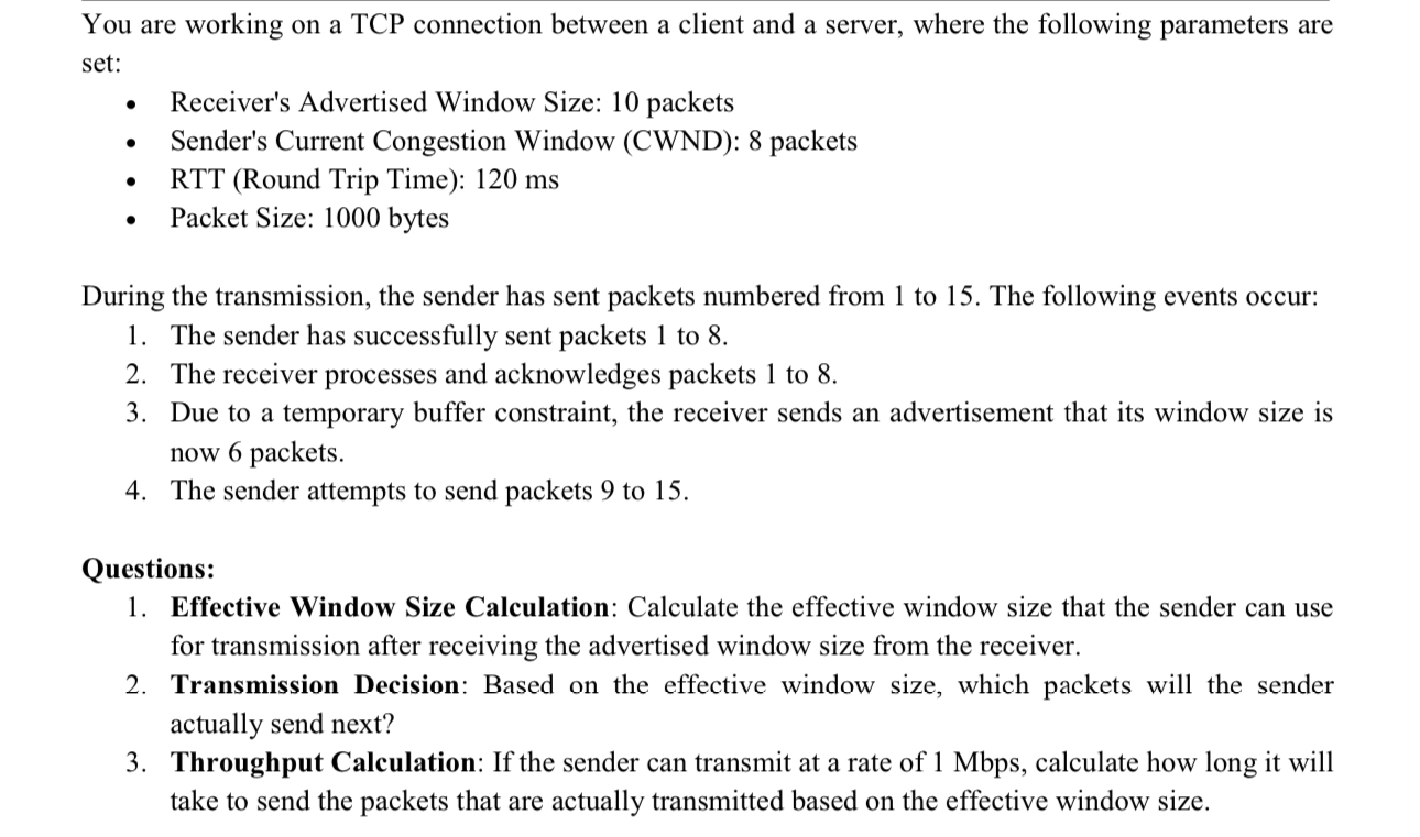 You are working on a TCP connection between a