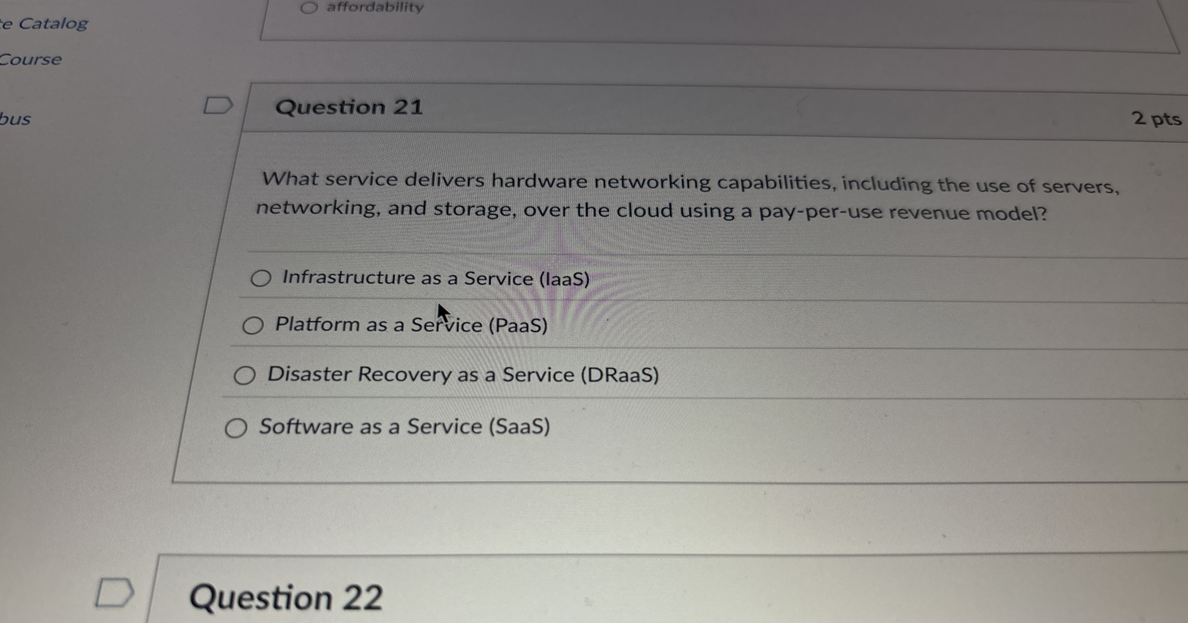 Question 2 1 What service delivers hardware
