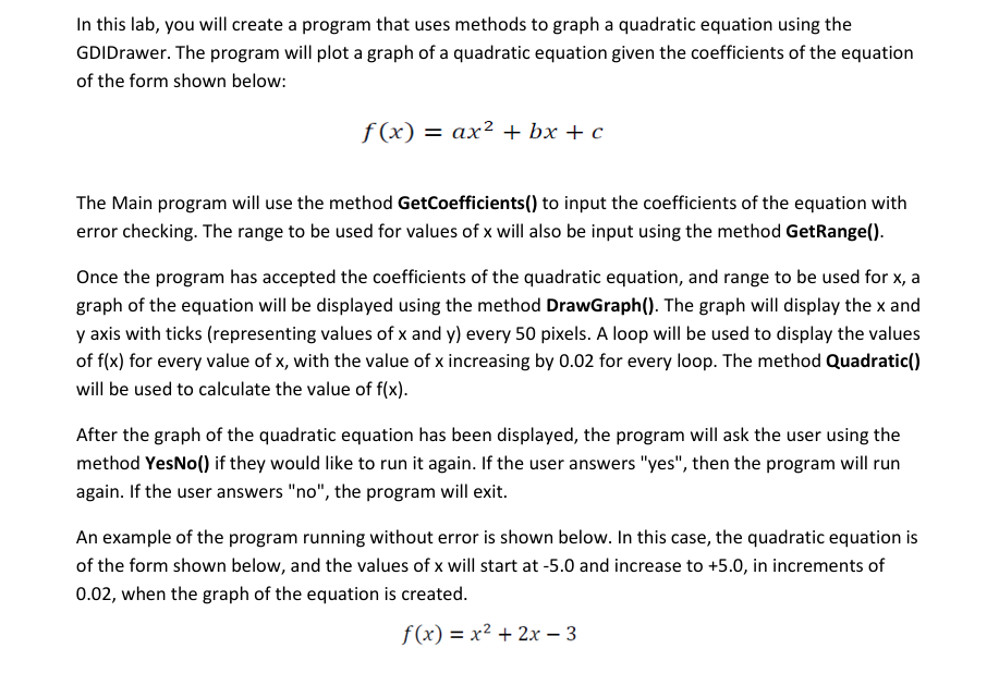In this lab, you will create a program that uses