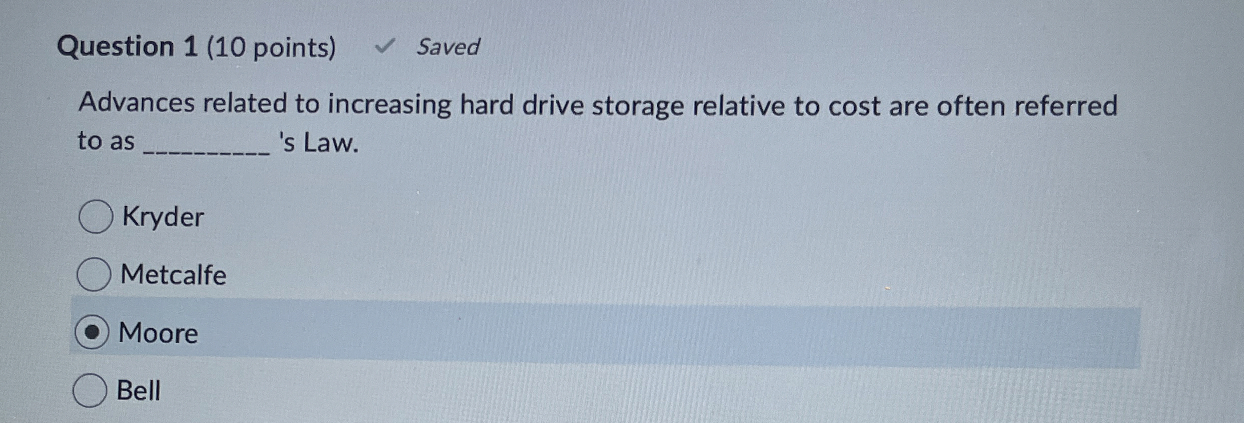 Question 1 ( 1 0 points ) Advances related to
