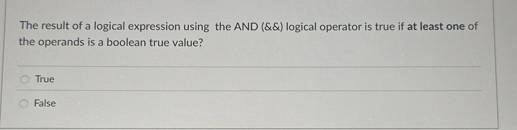 The result of a logical expression using the AND