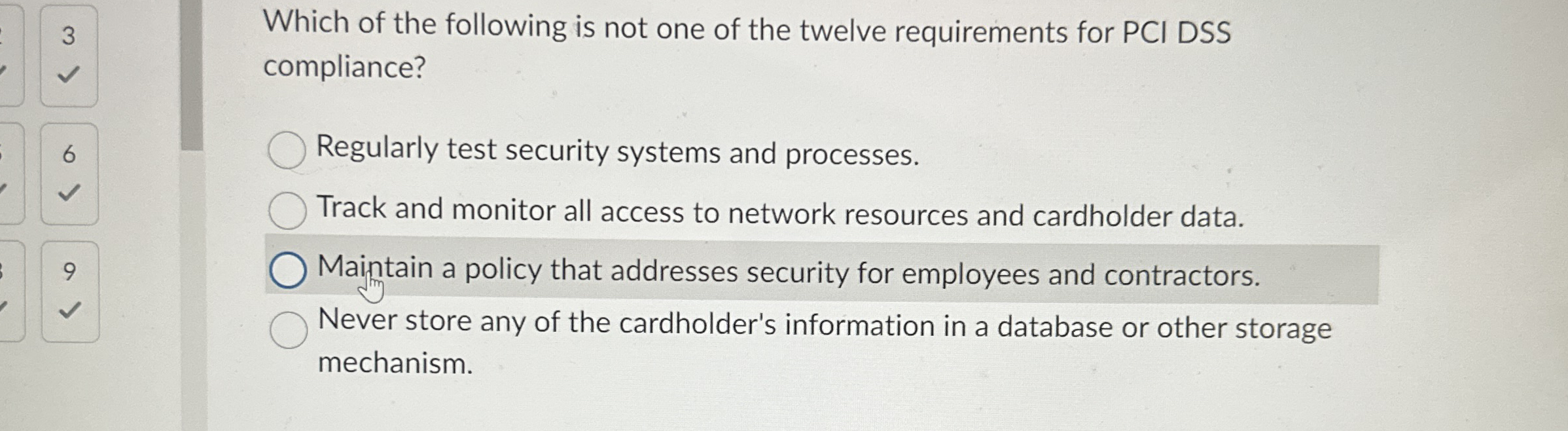 3 Which of the following is not one of the twelve