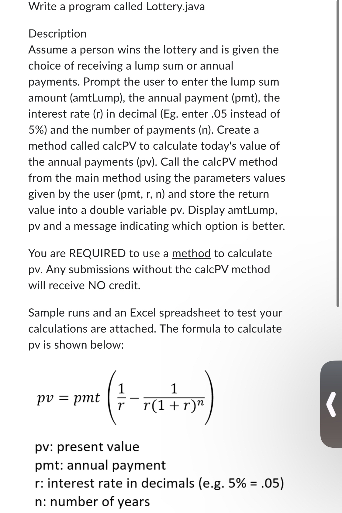 Write a Java program called Lottery.java