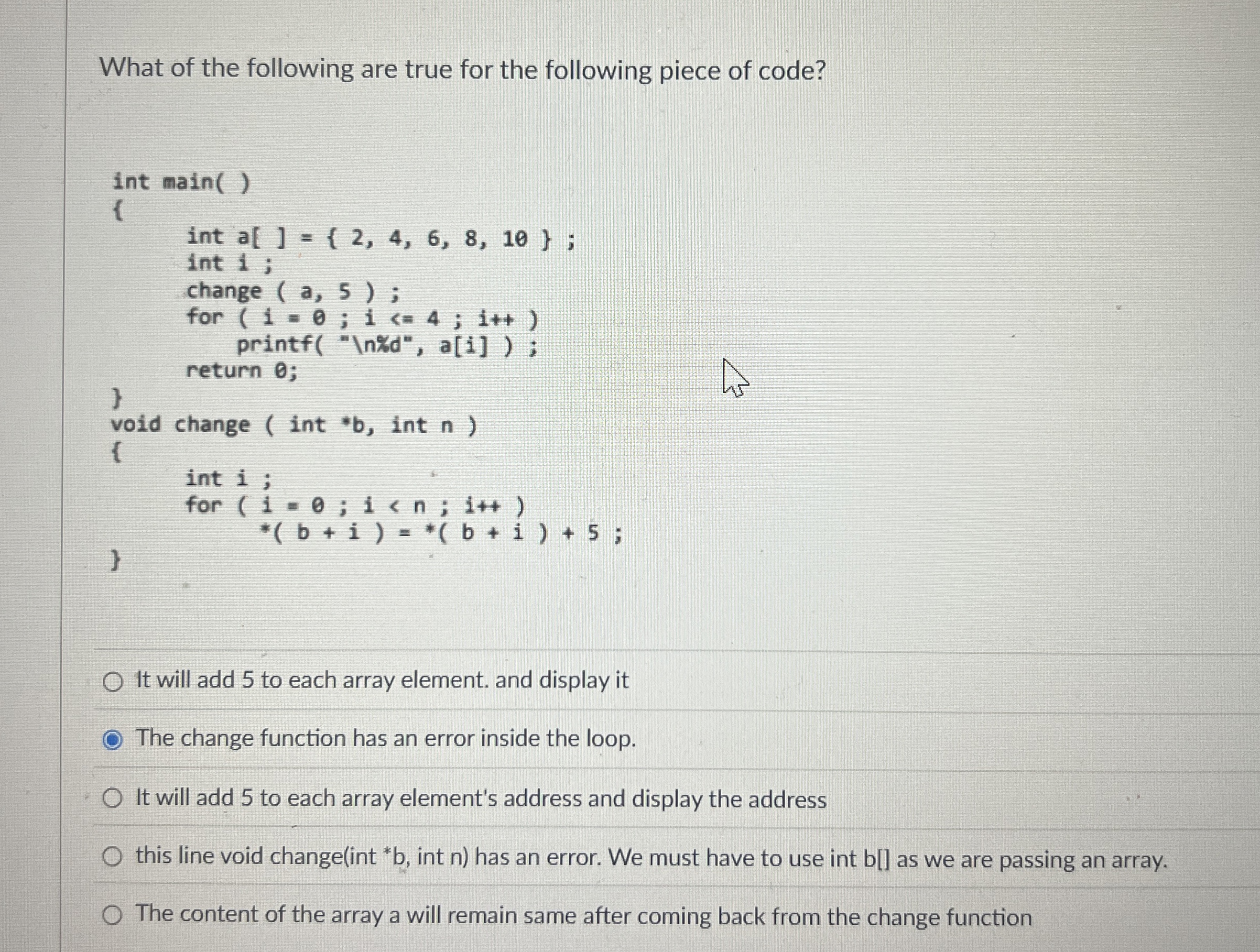 What of the following are true for the following