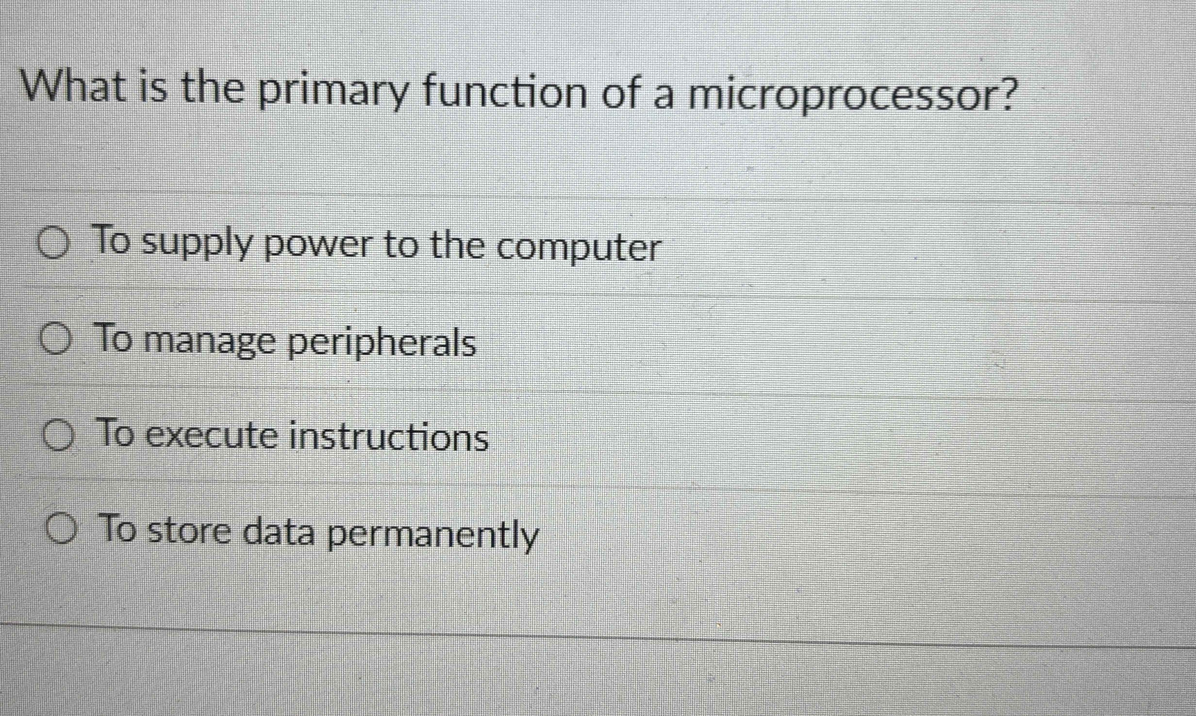 What is the primary function of a microprocessor?