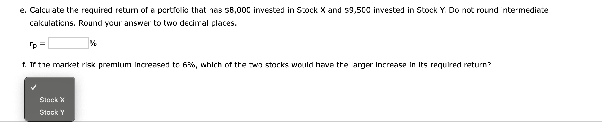 Stock X has a 9.5% expected return, a beta