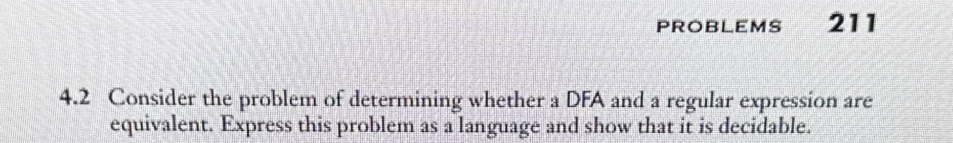PROBLEMS 2 1 1 4 . 2 Consider the problem of
