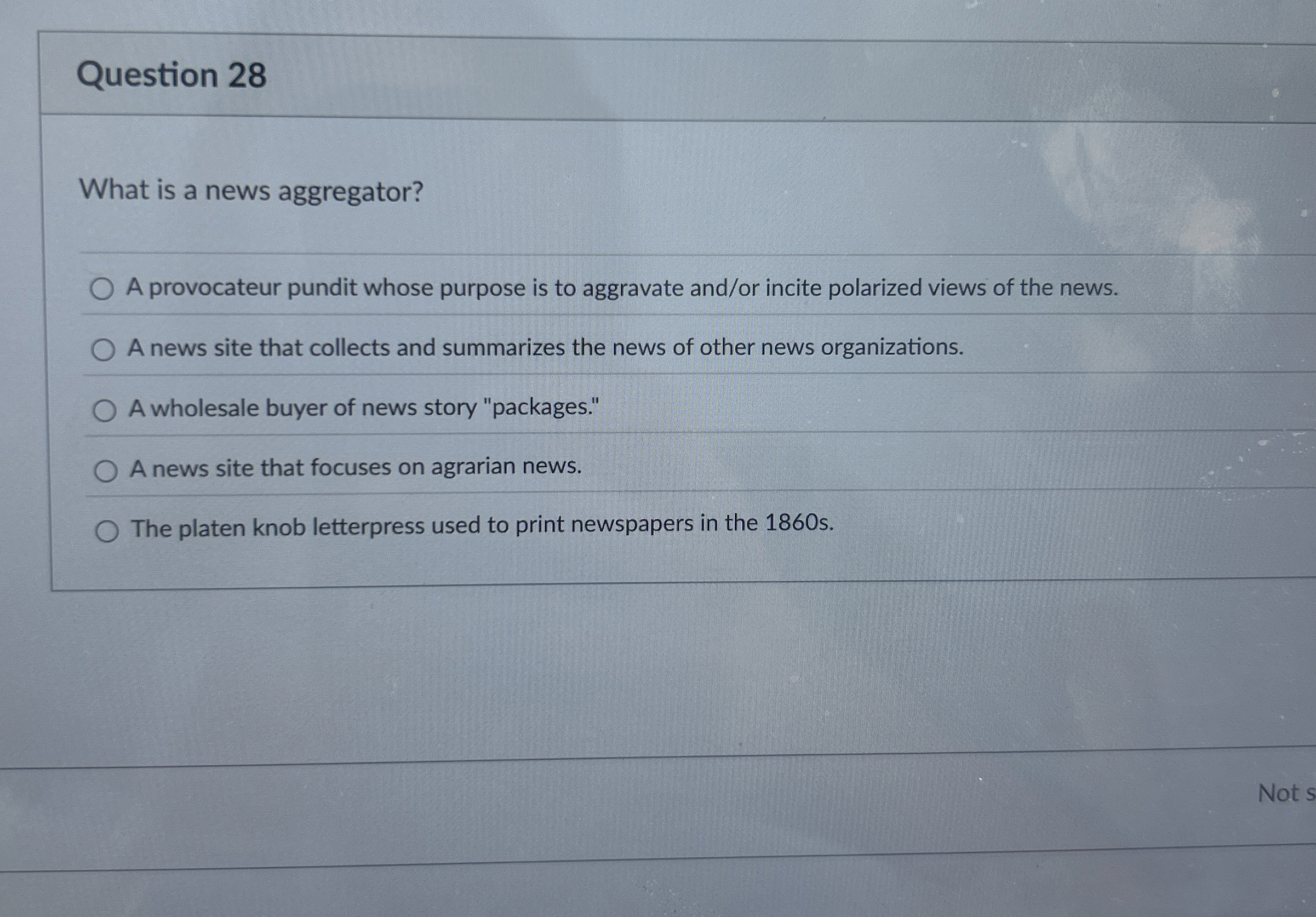 Question 2 8 What is a news aggregator? A