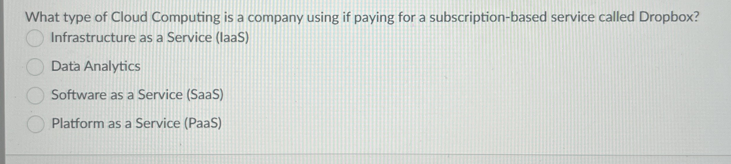 What type of Cloud Computing is a company using