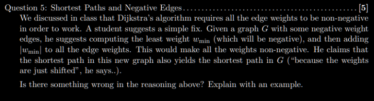 Question 5 : Shortest Paths and Negative Edges.