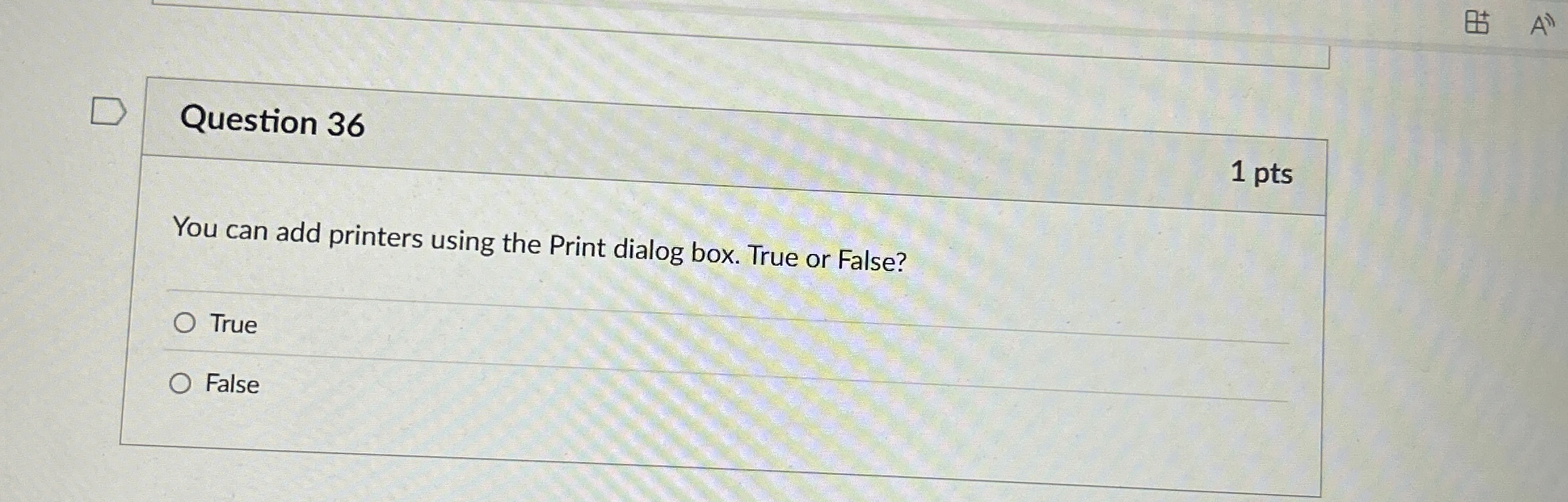 Question 3 6 You can add printers using the Print