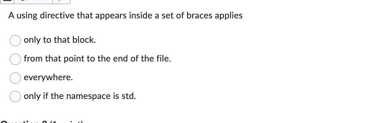 A using directive that appears inside a set of