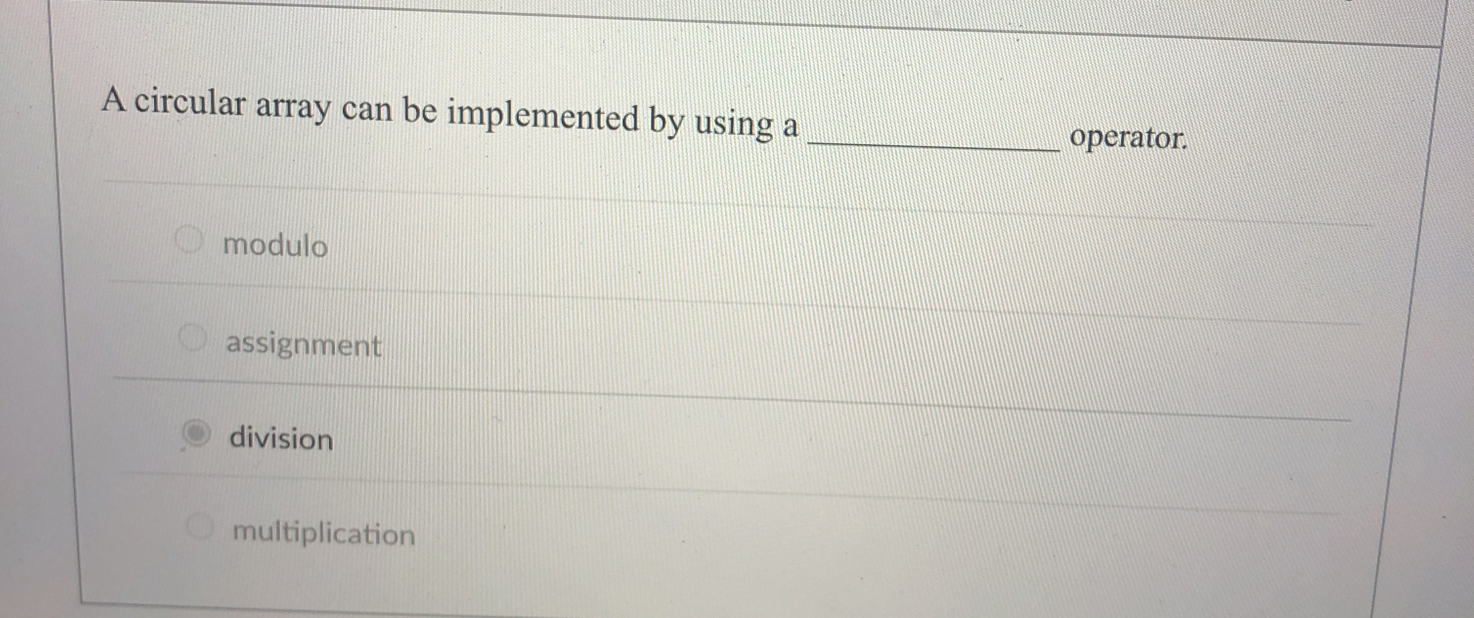 A circular array can be implemented by using a