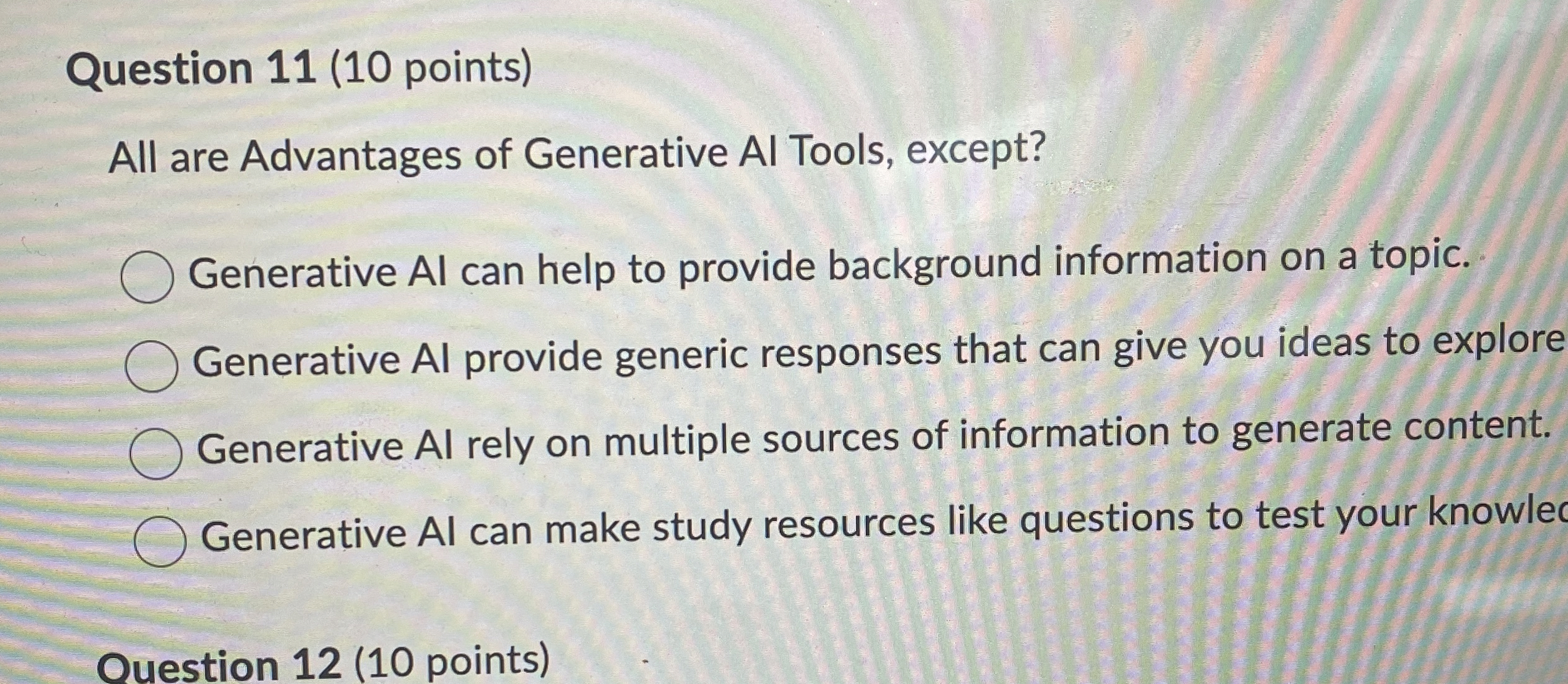 Question 1 1 ( 1 0 points ) All are Advantages of