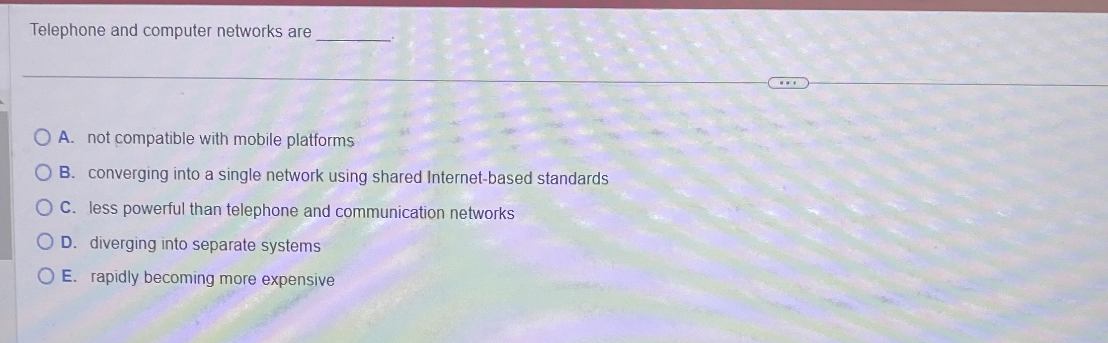Telephone and computer networks are A . not