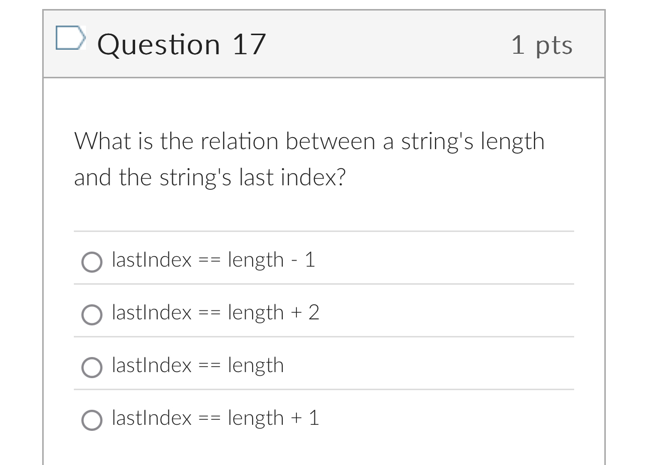 Question 1 7 1 pts What is the relation between a