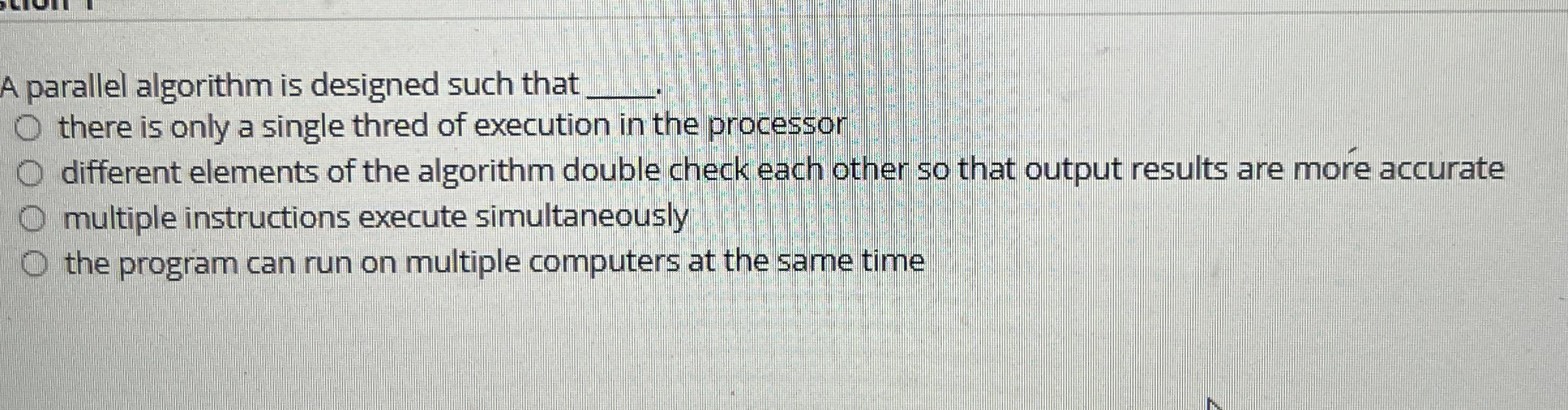 A parallel algorithm is designed such that q , q