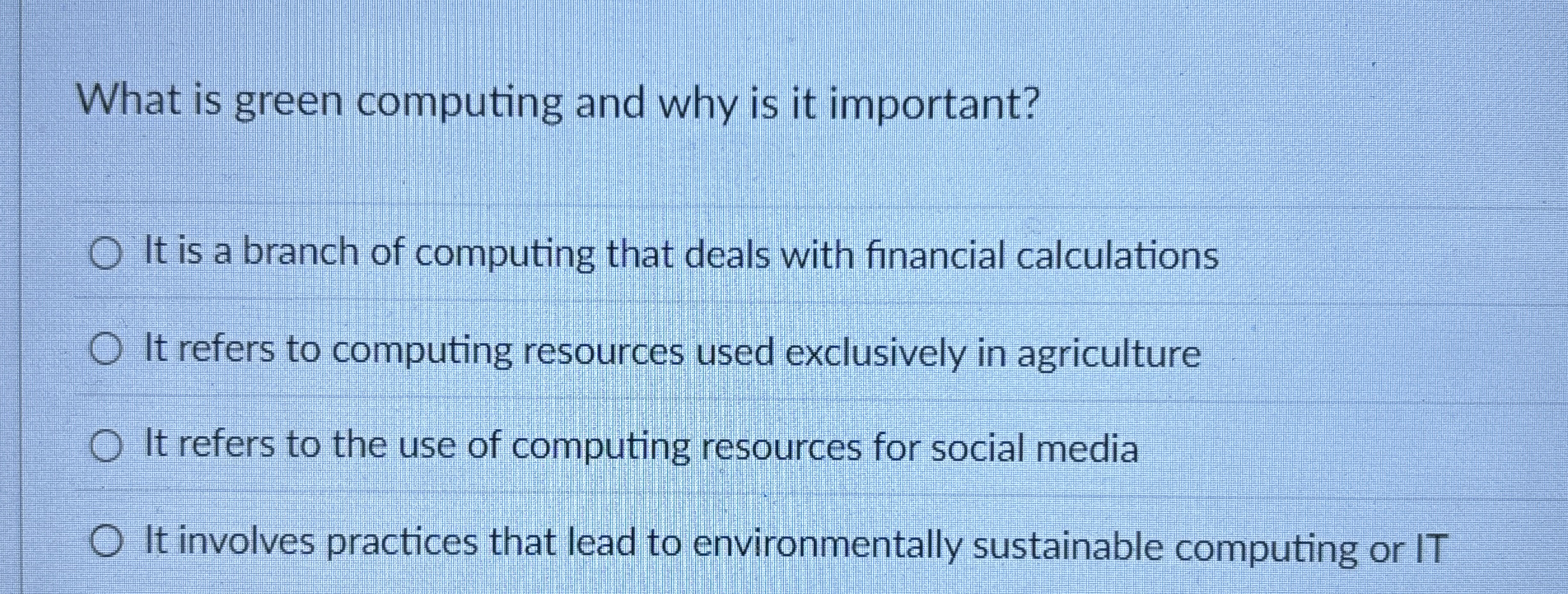 What is green computing and why is it important?