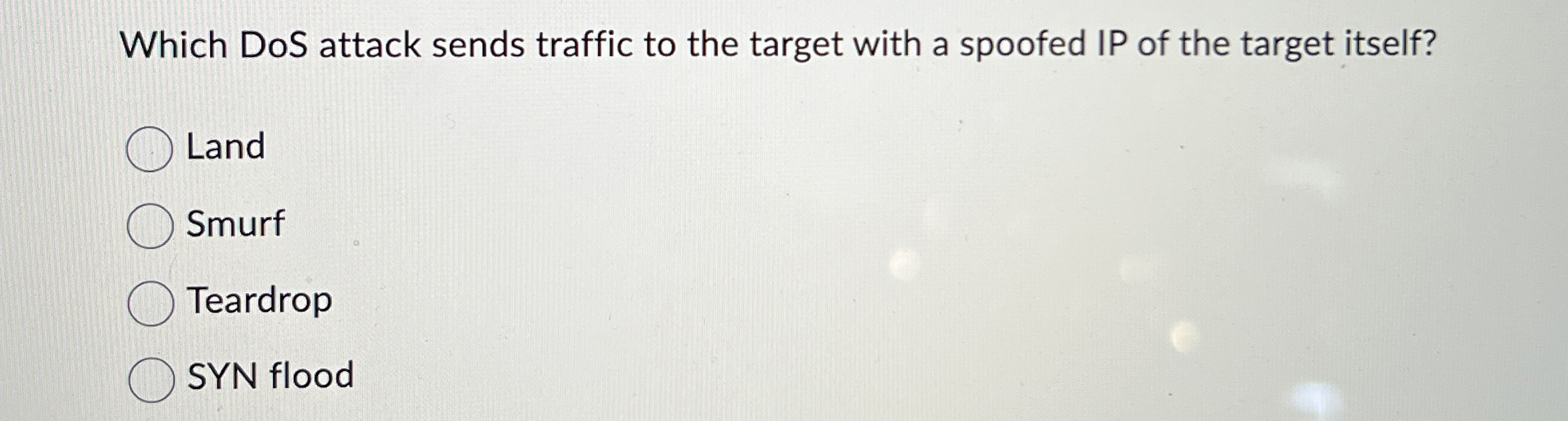Which DoS attack sends traffic to the target with