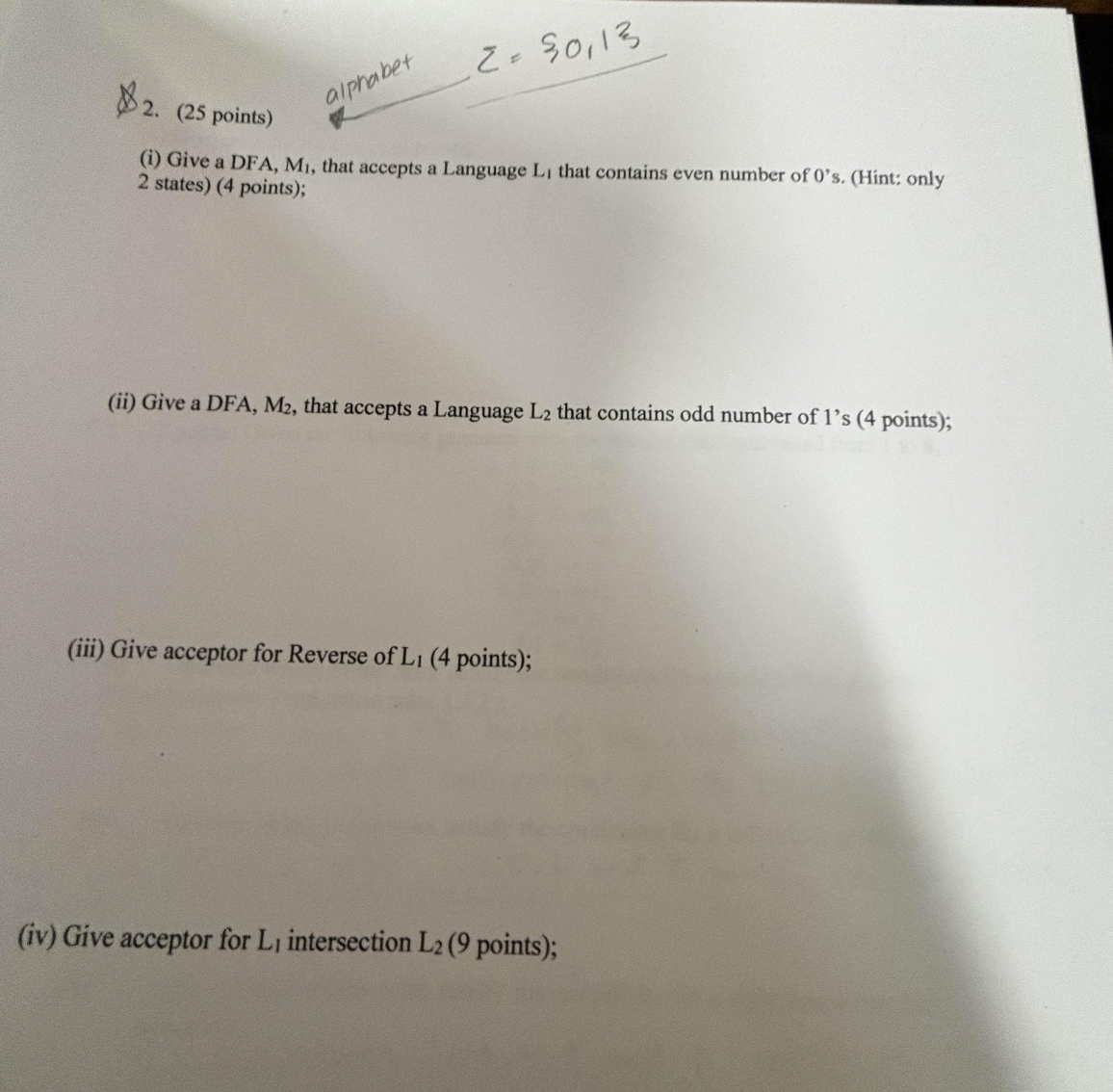 ( 2 5 points ) ( i ) Give a DFA, M 1 , that