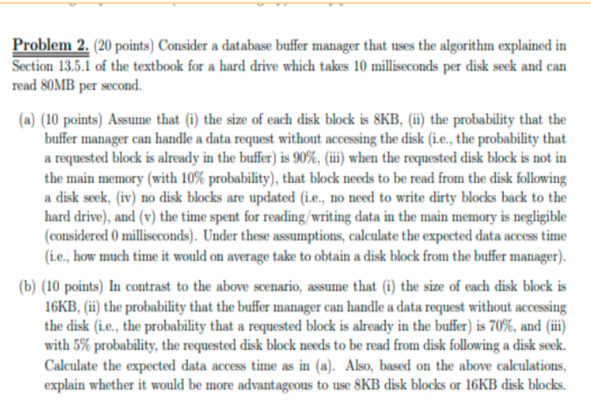 Problem 2 . ( 2 0 points ) Consider a database
