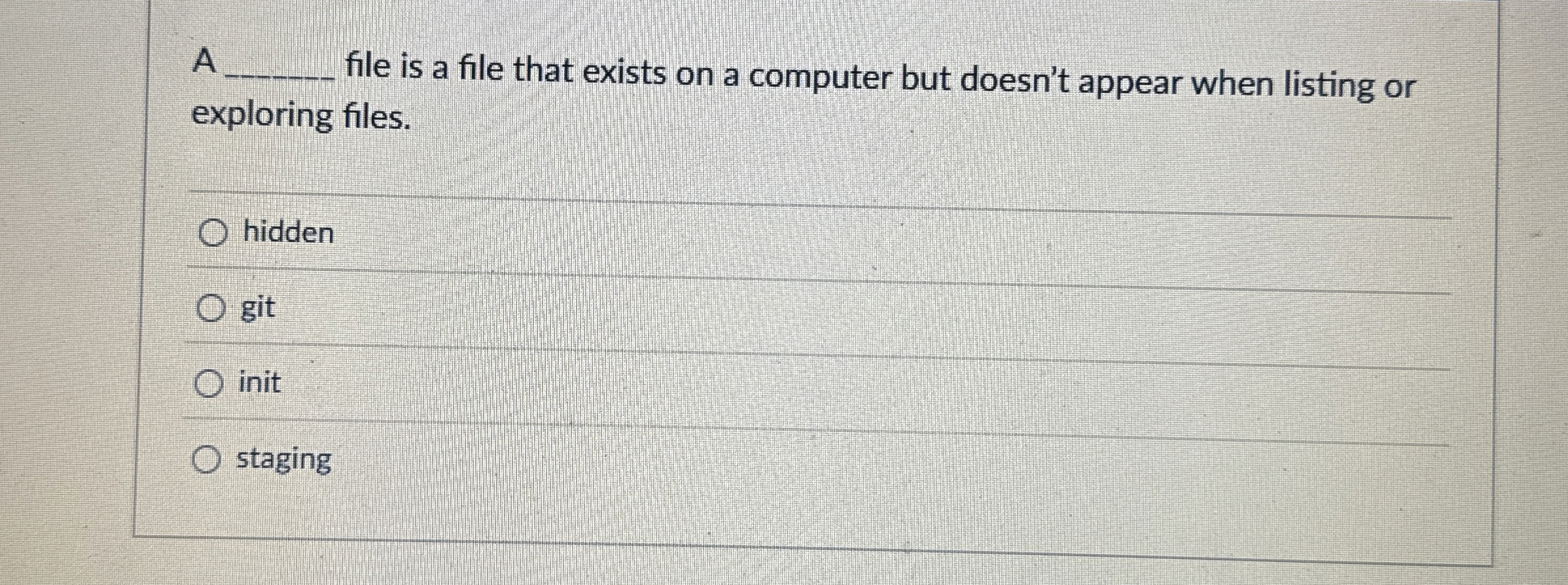 A q , file is a file that exists on a computer