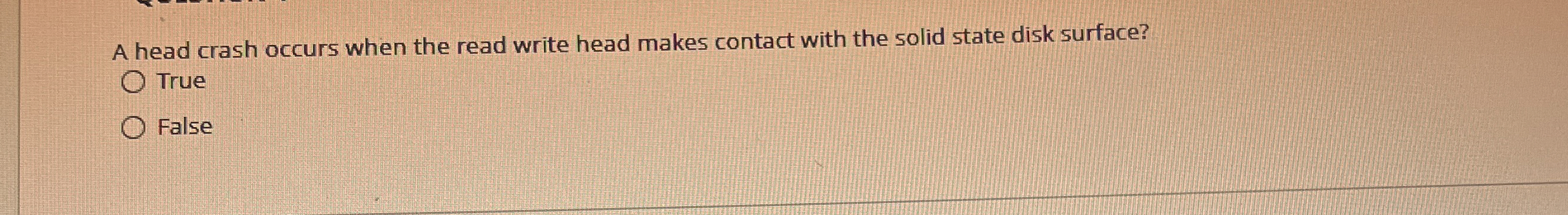A head crash occurs when the read write head