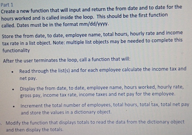 Part 1 Create a new function that will input and