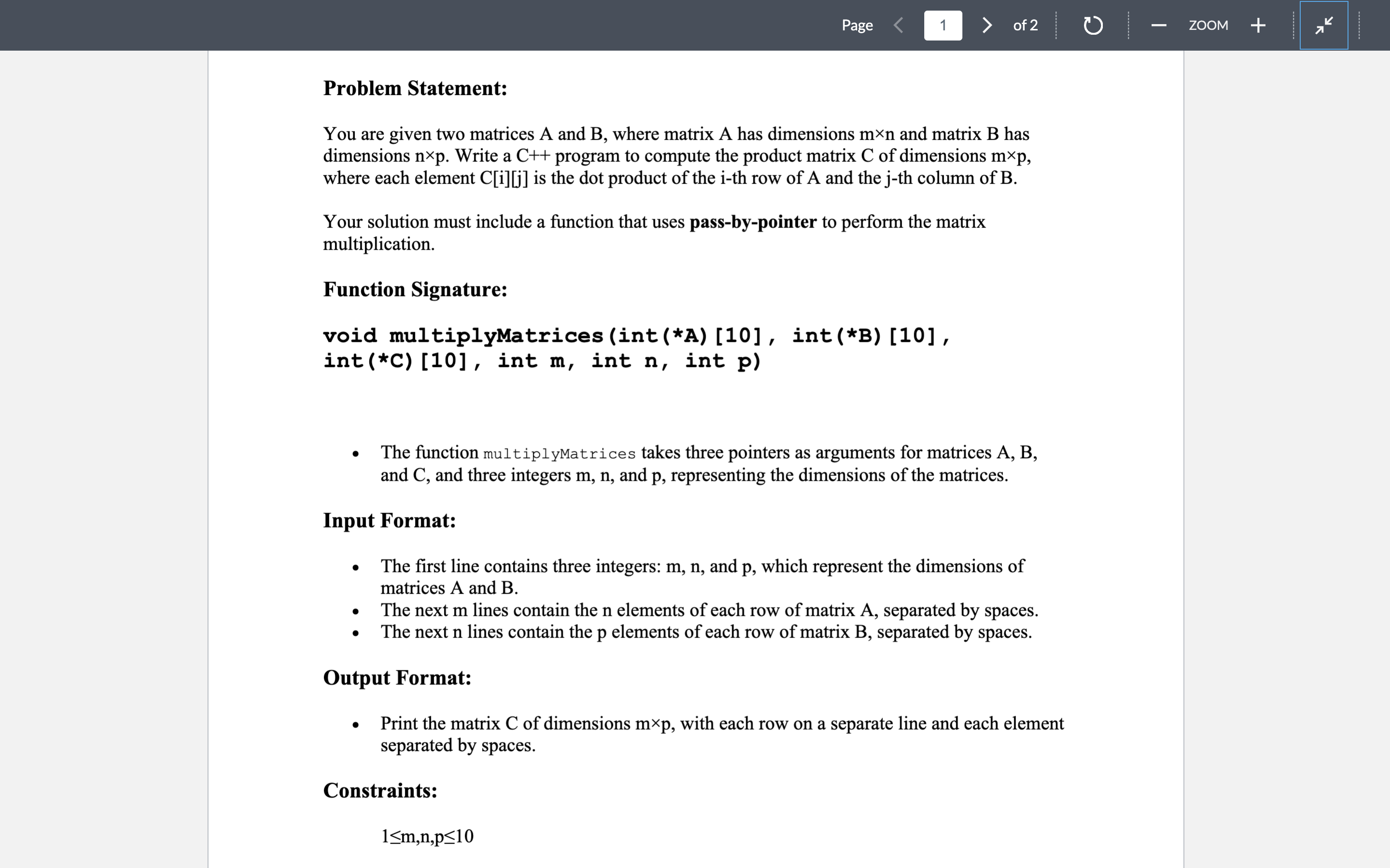 Problem Statement: You are given two matrices A