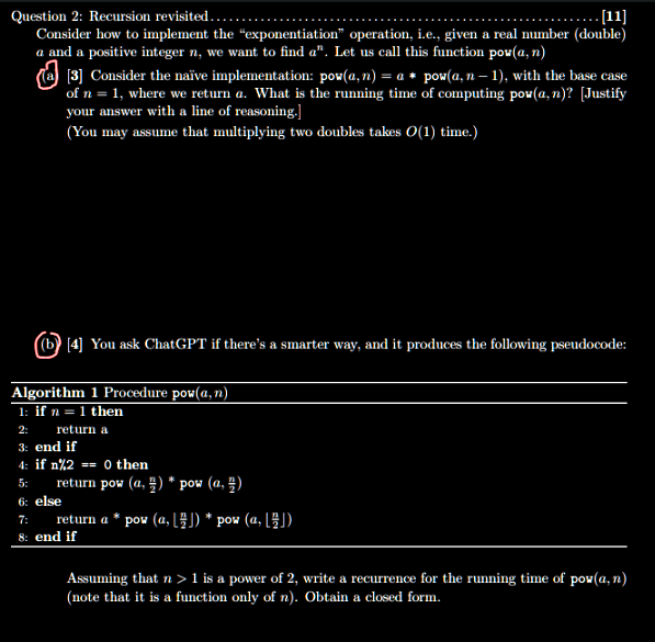 Question 2 : Recursion revisited. Consider how to