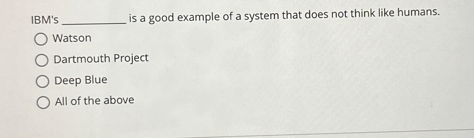IBM's is a good example of a system that does not