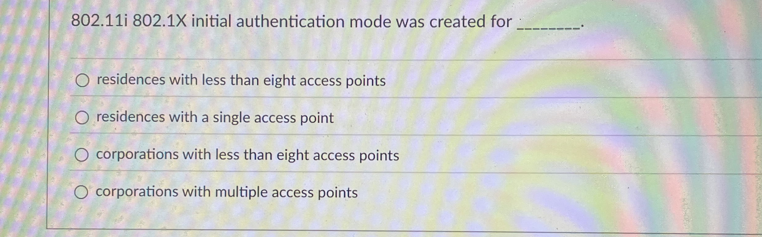 8 0 2 . 1 1 i 8 0 2 . 1 X initial authentication