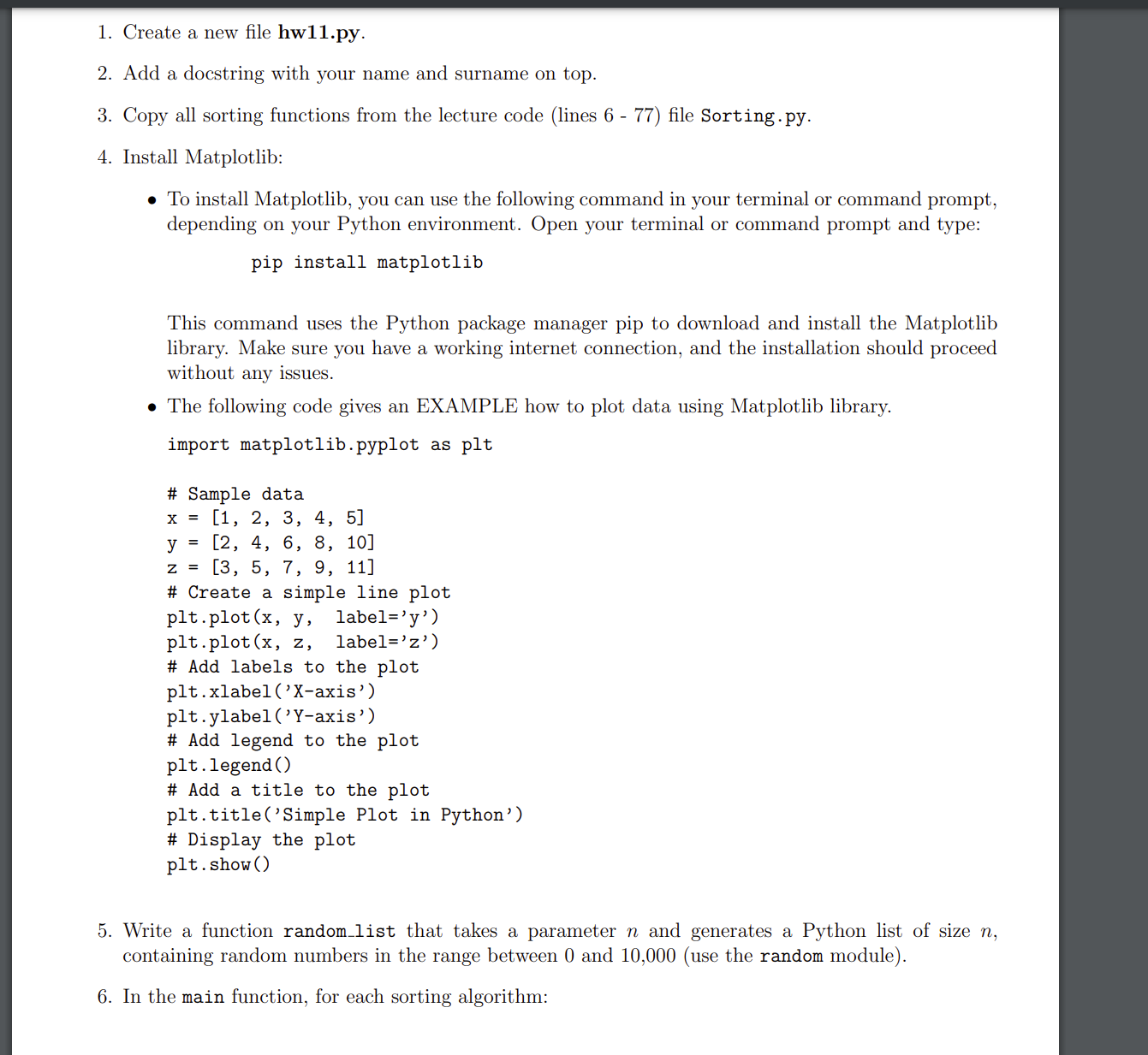 1 . Create a new file hw 1 1 . py . 2 . Add a