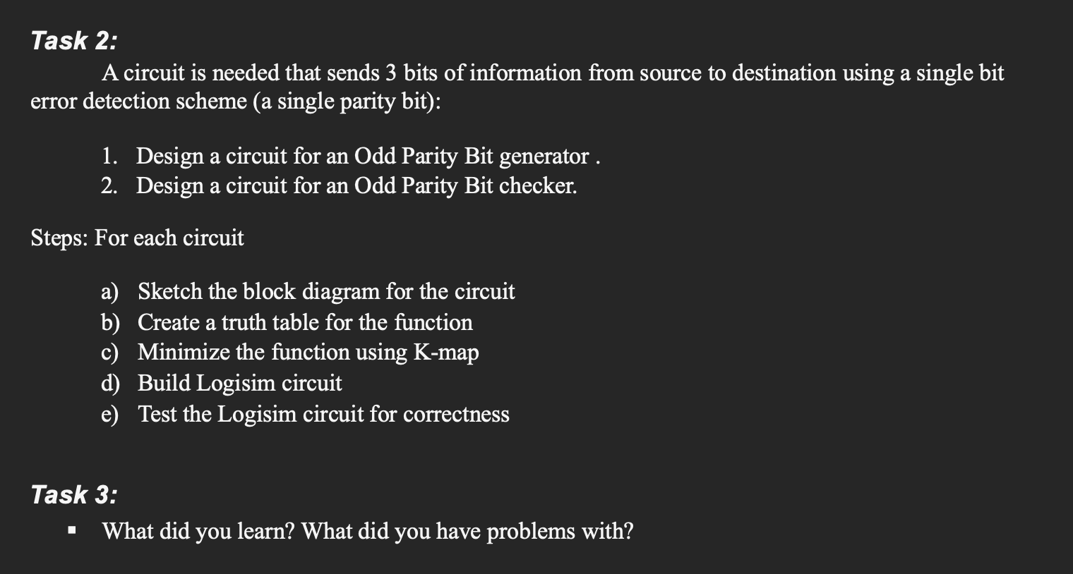 Task 2 : A circuit is needed that sends 3 bits of