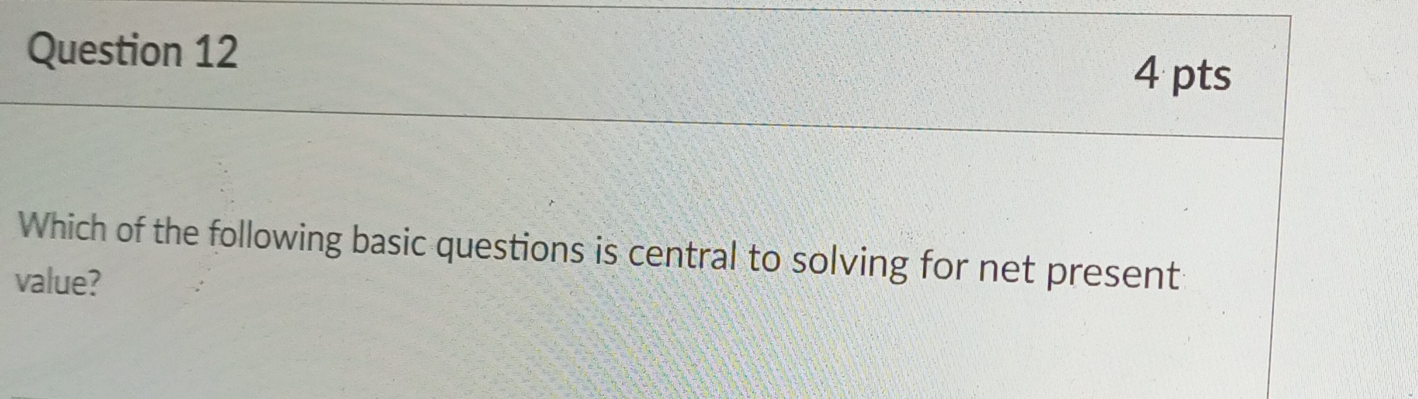 187764/quizzes/secured#lockdown Question 11 If