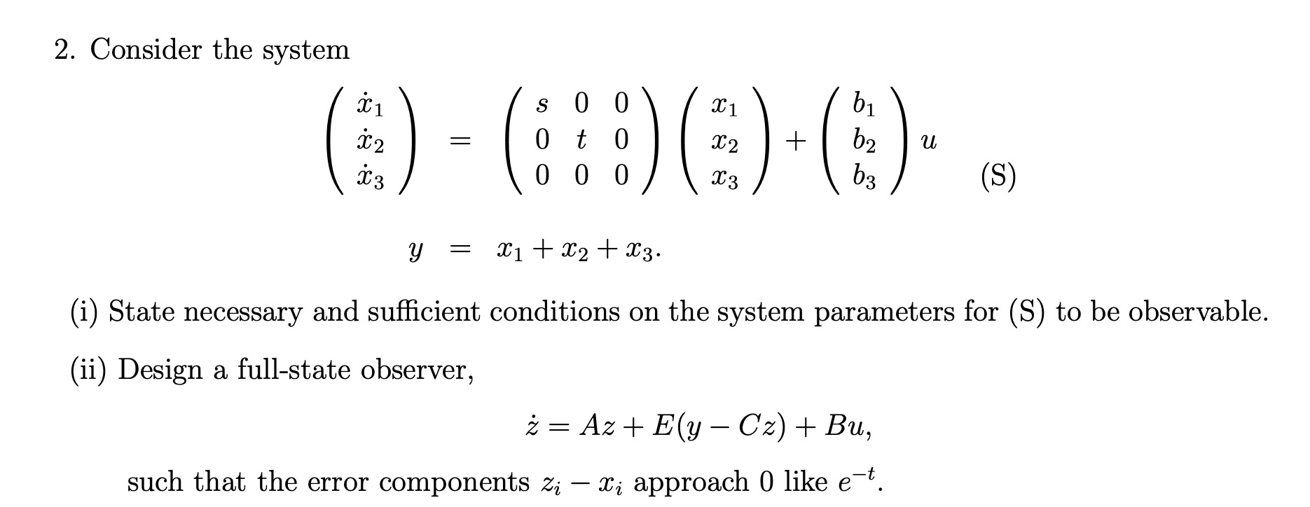 code class = "asciimath" > Consider the system (