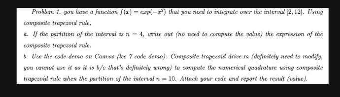 Problem 1 . you have a function f ( x ) = exp ( -