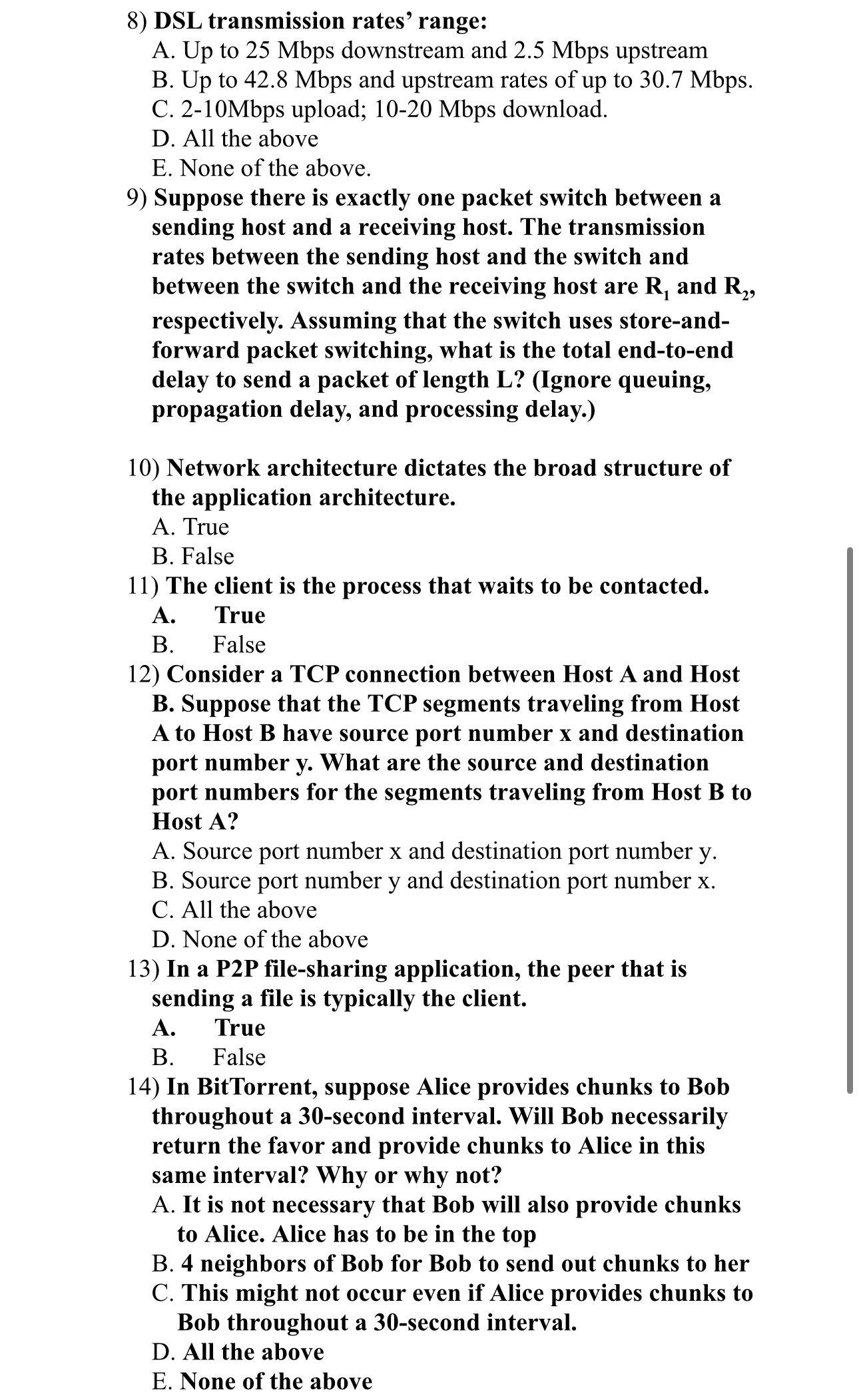 DSL transmission rates' range: A . Up to 2 5 Mbps